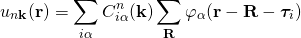 \begin{align*} u_{n\bold k}(\bold r)=\sum_{i\alpha}C_{i\alpha}^n(\bold k)\sum_{\bold R}\varphi_{\alpha}(\bold r-\bold R-\bm{\tau}_i) \end{align*}