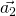 Rendered by QuickLaTeX.com \vec{a_2}